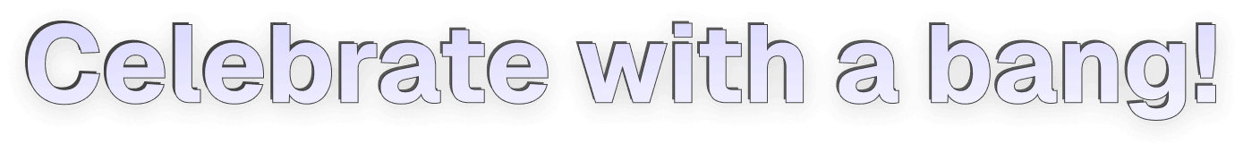 celebrate-with-a-bang